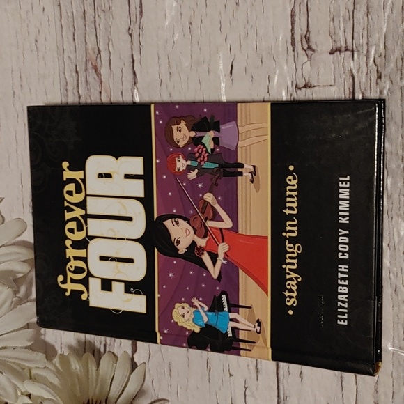 Children book Other - 3/$13 Forever Four. Staying in Tune by Elizabeth Cody Kimmel novel book